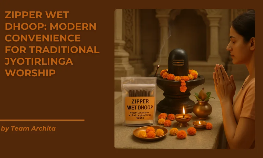 Zipper Wet Dhoop: Modern Convenience for Traditional Jyotirlinga Worship