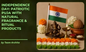 Independence Day Puja with Patriotic Spirit and Natural Fragrance