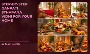 Step-by-Step Ganpati Sthapana Vidhi for Your Home