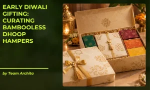 Early Diwali Gifting: Curating Bambooless Dhoop Hampers